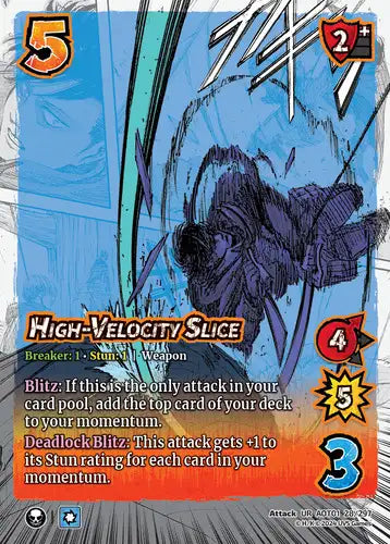 High-Velocity Slice (Ultra Rare)