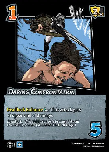 Daring Confrontation (Common)
