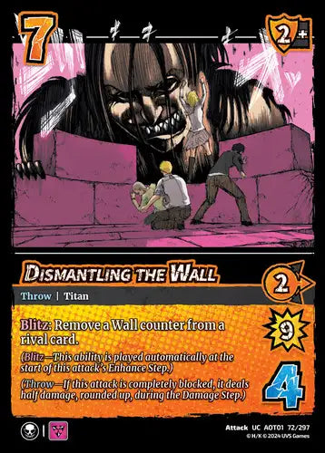 Dismantling the Wall (Uncommon)