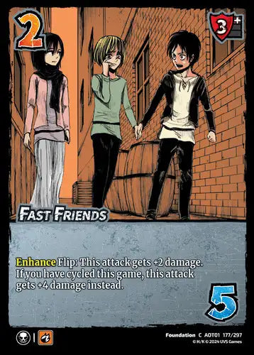 Fast Friends (Common)