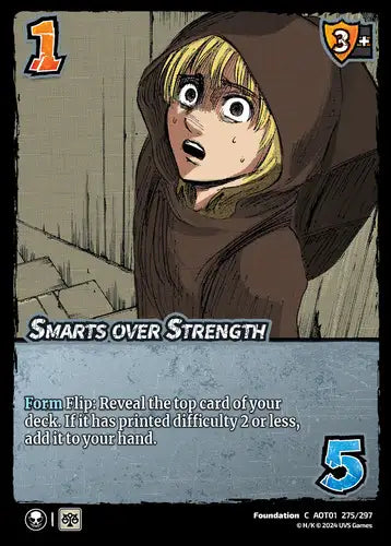 Smarts over Strength (Common)