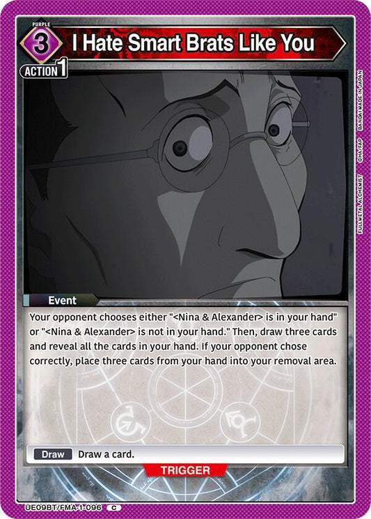 I Hate Smart Brats Like You (Uncommon)